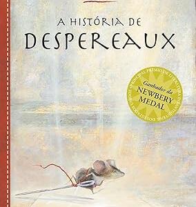 A história de Despereaux