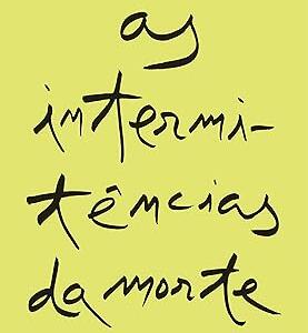 As intermitências da Morte